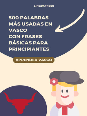 cover image of 500 Palabras Más Usadas en Vasco Con Frases Básicas para Principiantes